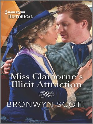 cover image of Miss Claiborne's Illicit Attraction